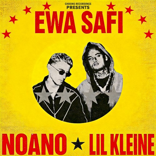 Ewa Safi - Noano Ft. Lil Kleine - 2026-05-15
