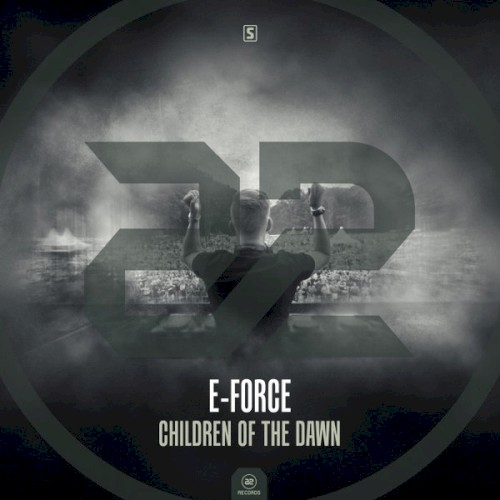 E-Force - Children Of The Dawn