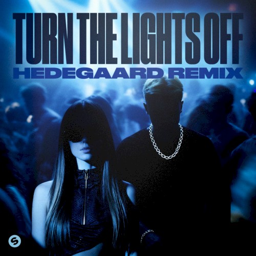 Turn The Lights Off - Juste & Jaxstyle - 2026-02-20