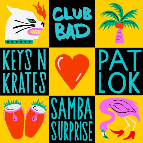 Keys N Krates & Patlok - Samba Surprise