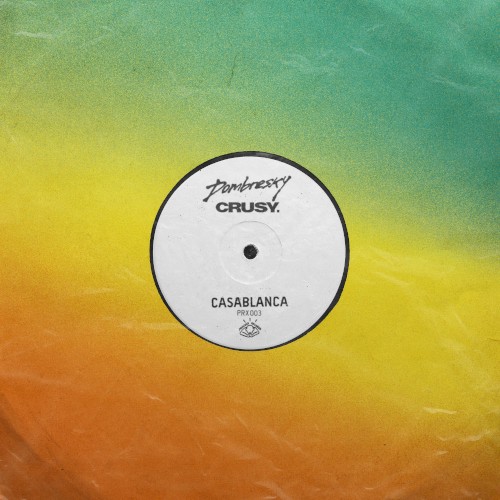 Dombresky & Crusy - Casablanca