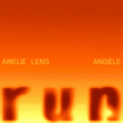 Run - Amelie Lens & Angèle - 2026-08-07