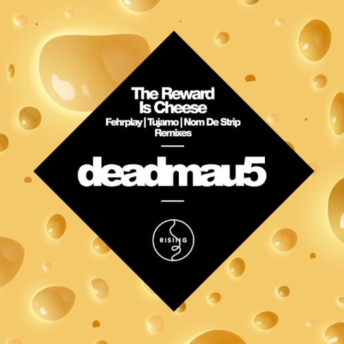 Deadmau5 - The Reward Is Cheese (Nom De Strip Remix)