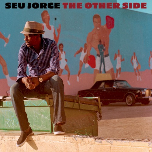 Seu Jorge Feat. Beck - River man