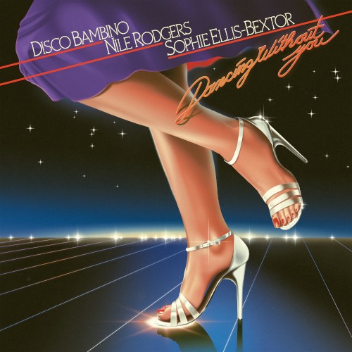 Dancing Without You - Disco Bambino, Nile Rodgers, Sophie Ellis-Bextor - 2026-06-25
