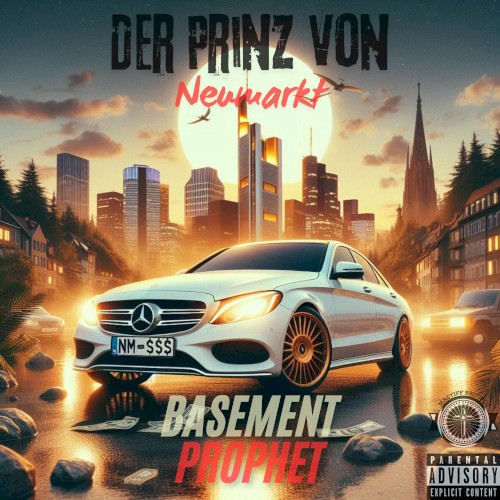 BASEMENT PROPHET - DER PRINZ VON NEUMARKT