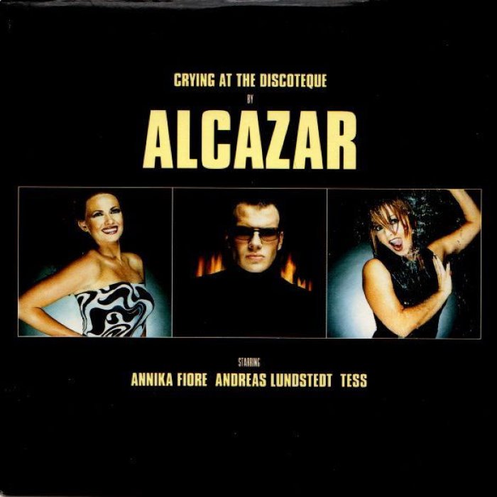 Alcazar - Crying At The Discoteque (Extended Version)