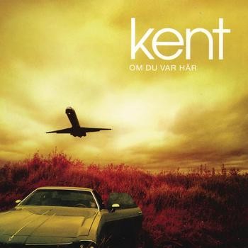 Kent - Utan Dina Andetag