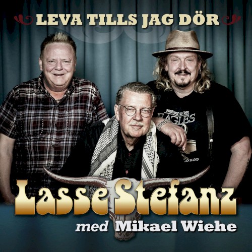 Mikael Wiehe - Leva Tills Jag Dör
