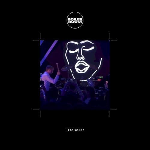 Disclosure - When A Fire Starts to Burn (LP Version)