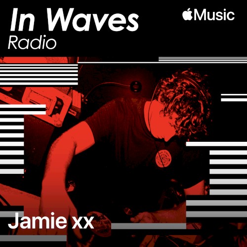 Jamie Xx - Still Summer