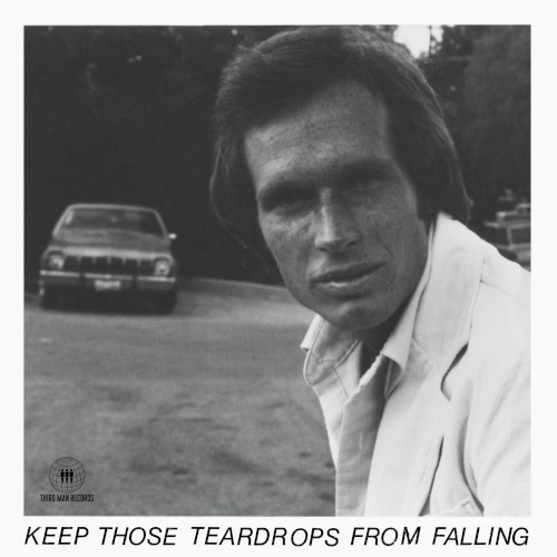 Keep Those Teardrops From Falling