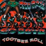 Tootsee Roll