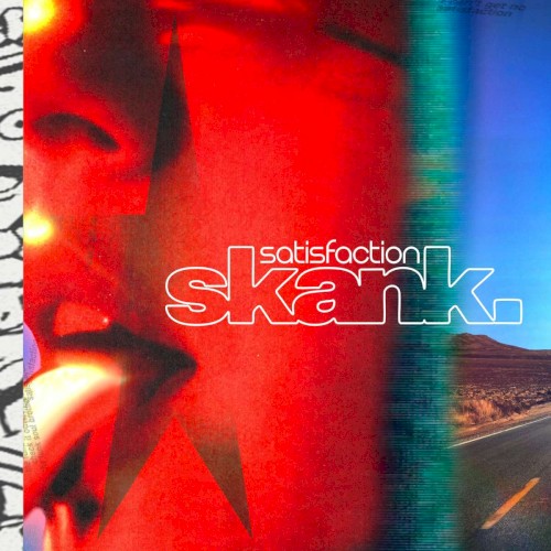 Satisfaction Skank