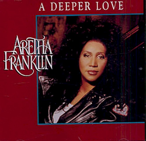 Aretha Franklin - A Deeper Love (C+C Music Factory Mix)