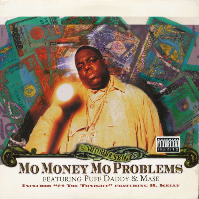 The Notorious B.i.g. Feat. Puff Daddy & Mase - Mo Money Mo Problems
