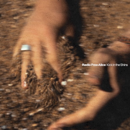 Kick in the Shins - Radio Free alice - 2026-07-21