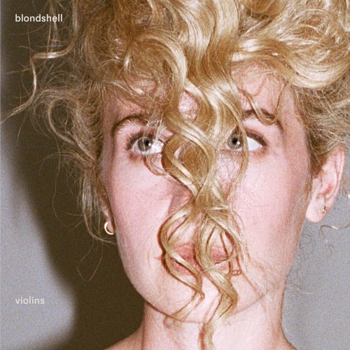 Violins - Blondshell - 2026-06-25