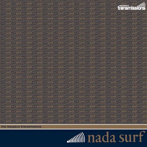 NADA SURF - ALWAYS LOVE