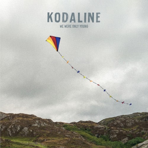 We Were Only Young - Kodaline - 2026-04-15