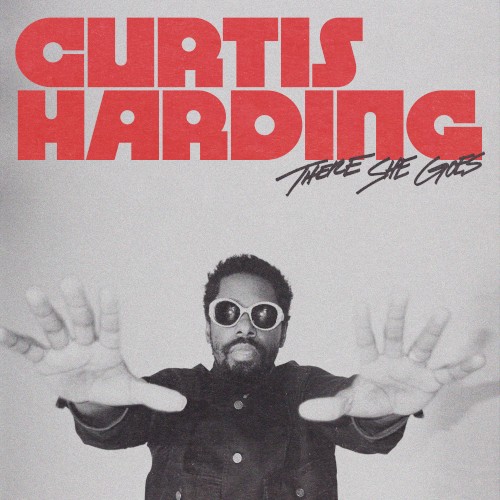 Curtis Harding - There She Goes (Radio Edit)