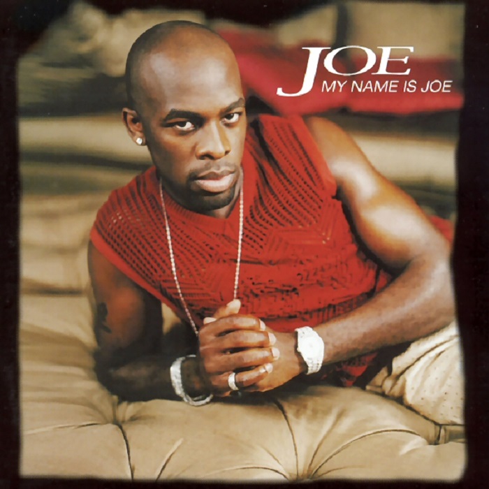Joe - Treat Her Like a Lady