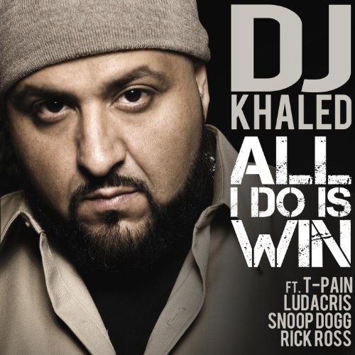 DJ Khaled Ft. T-Pain, Ludacris, Rick Ross & Snoop Dogg - All I Do Is Win