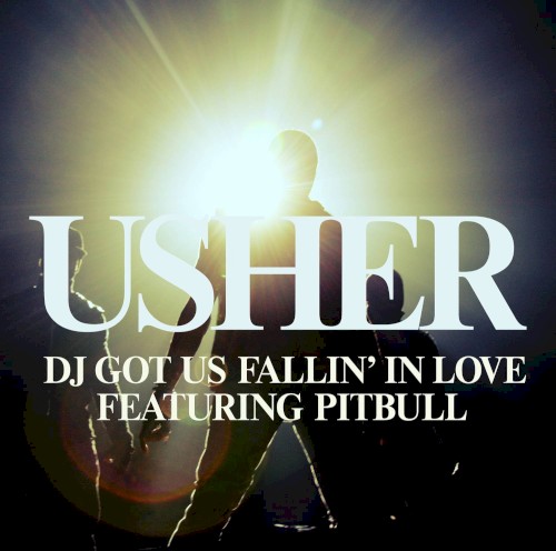 Dj Got Us Fallin' In Love