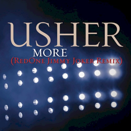 Usher - More (Redone Jimmy Joker Remix)
