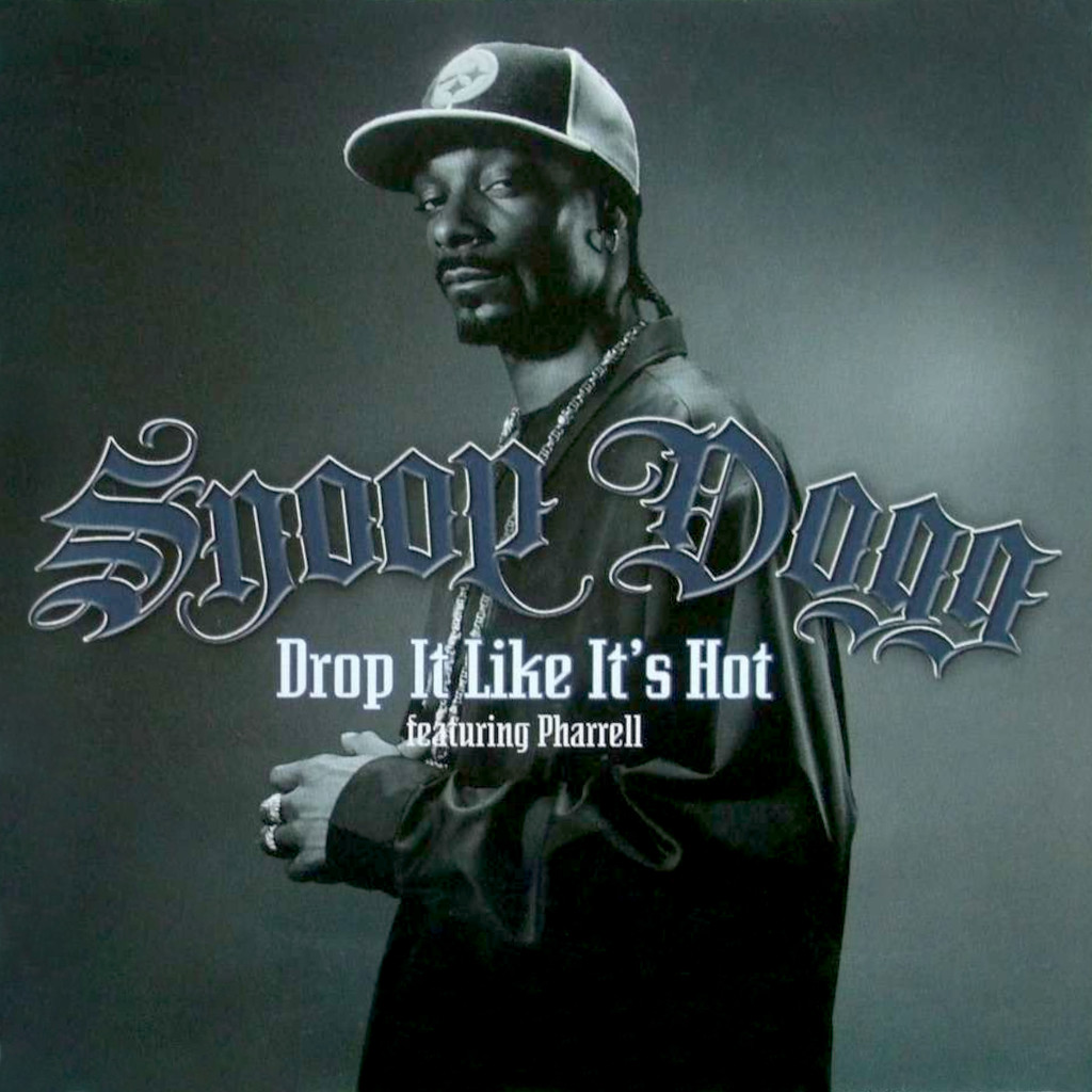 Drop It Like It's Hot