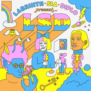 LSD Feat. Sia, Diplo & Labrinth - No New Friends