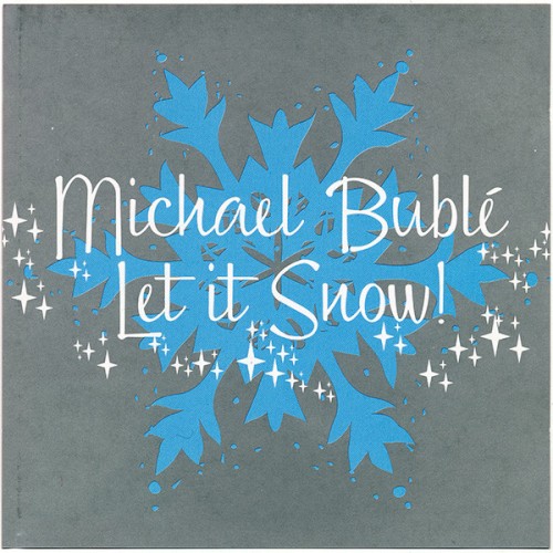 Michael Bublé - Let It Snow, Let It Snow