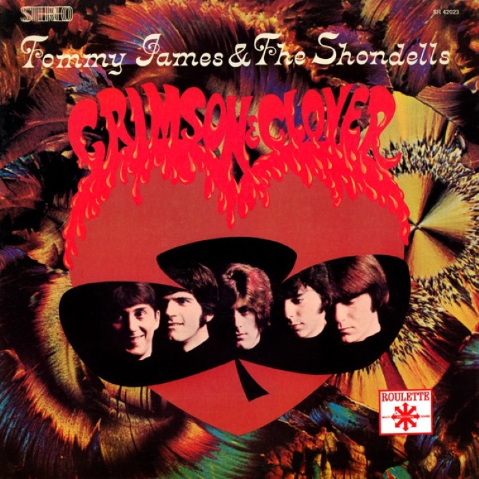 TOMMY JAMES And THE SHONDELLS - CRIMSON & CLOVER