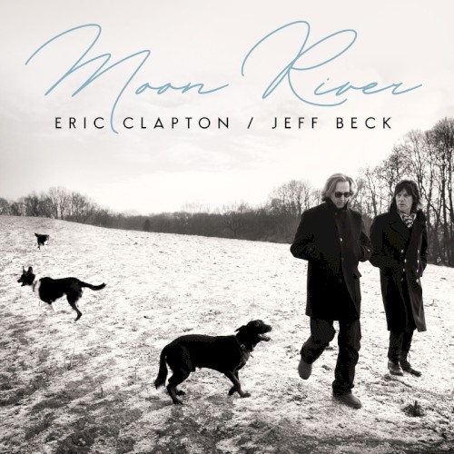 ERIC CLAPTON & JEFF BECK - MOON RIVER