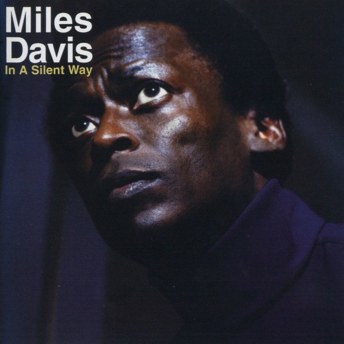 Miles Davis - In A Silent Way / It's About That Time