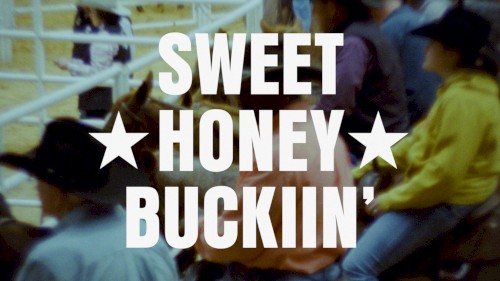Sweet ★ Honey ★ Buckiin'