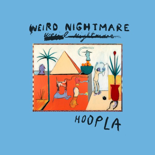 Weird Nightmare - Pay No Mind