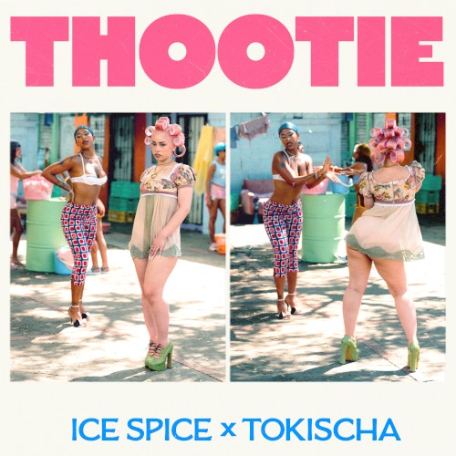 Ice Spice Feat. Tokischa - Thootie