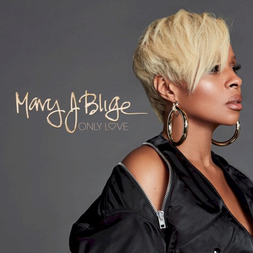 Mary J Blige - Only Love