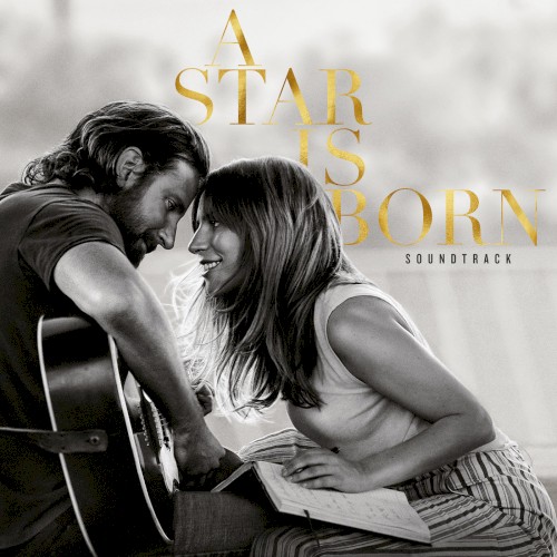 Lady Gaga & Bradley Cooper - Always Remember Us This Way