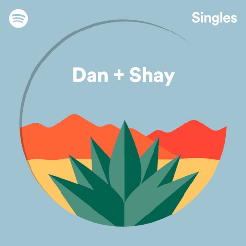 DAN + SHAY - Tequila