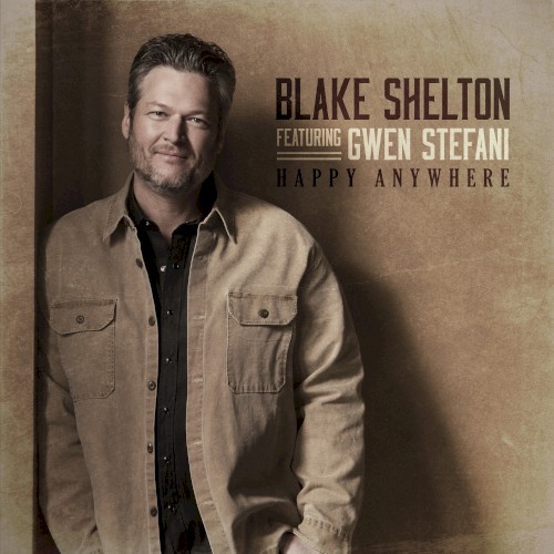 Blake Shelton - Happy Anywhere