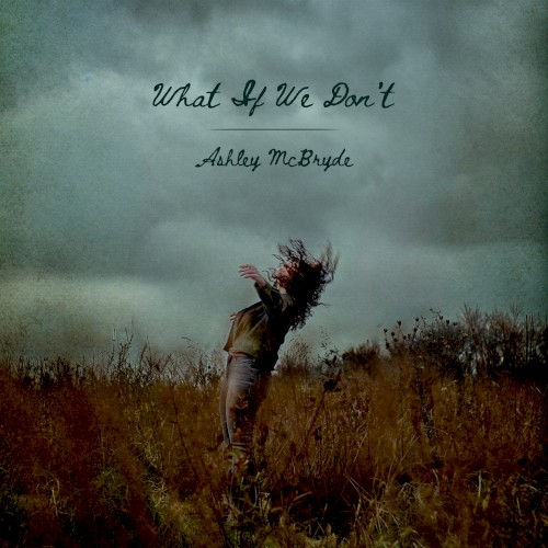 What If We Don't