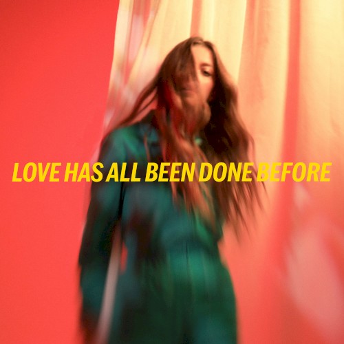 Love Has All Been Done Before